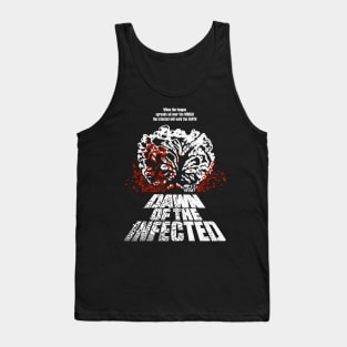Dawn of the Infected Tank Top